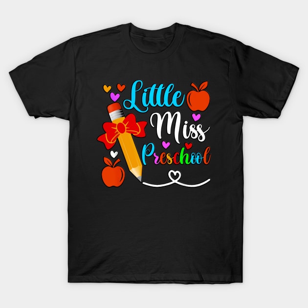 Little Miss Preschool first day of school ready to crush preschool T-Shirt by masterpiecesai